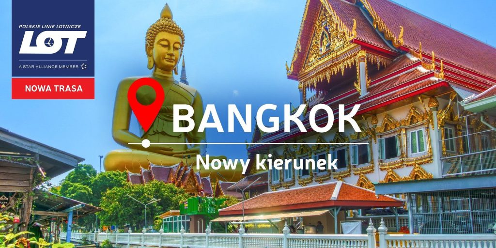 LOT poleci bezpośrednio do Bangkoku